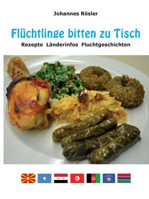 cover image of Flüchtlinge bitten zu Tisch
